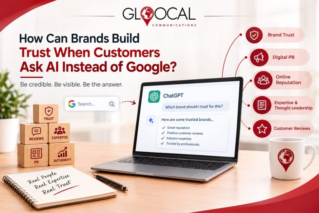 Gloocal Communications illustration showing how brands build trust through AI search, digital PR, online reputation, expertise, and customer reviews.